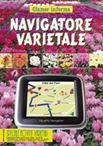 Speciale novità: navigatore varietale 2008-2009