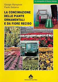 Manuale di coltivazione: concimazione delle piante ornamentali e da fiore reciso