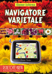 Speciale novità: navigatore varietale 2009-2010